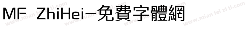 MF ZhiHei字体转换